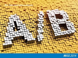 Ein Test nach dem anderen 
 