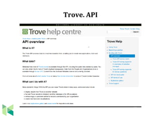 Trove. API
 