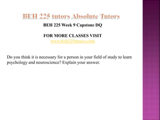 BEH 225 tutors Absolute Tutors/beh225tutors.com