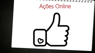 Ações Online
 