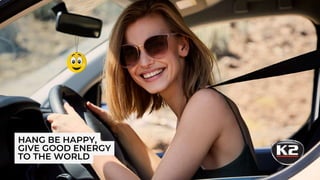 HANG BE HAPPY,
GIVE GOOD ENERGY
TO THE WORLD
 