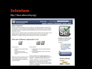 Selenium
http://docs.seleniumhq.org/