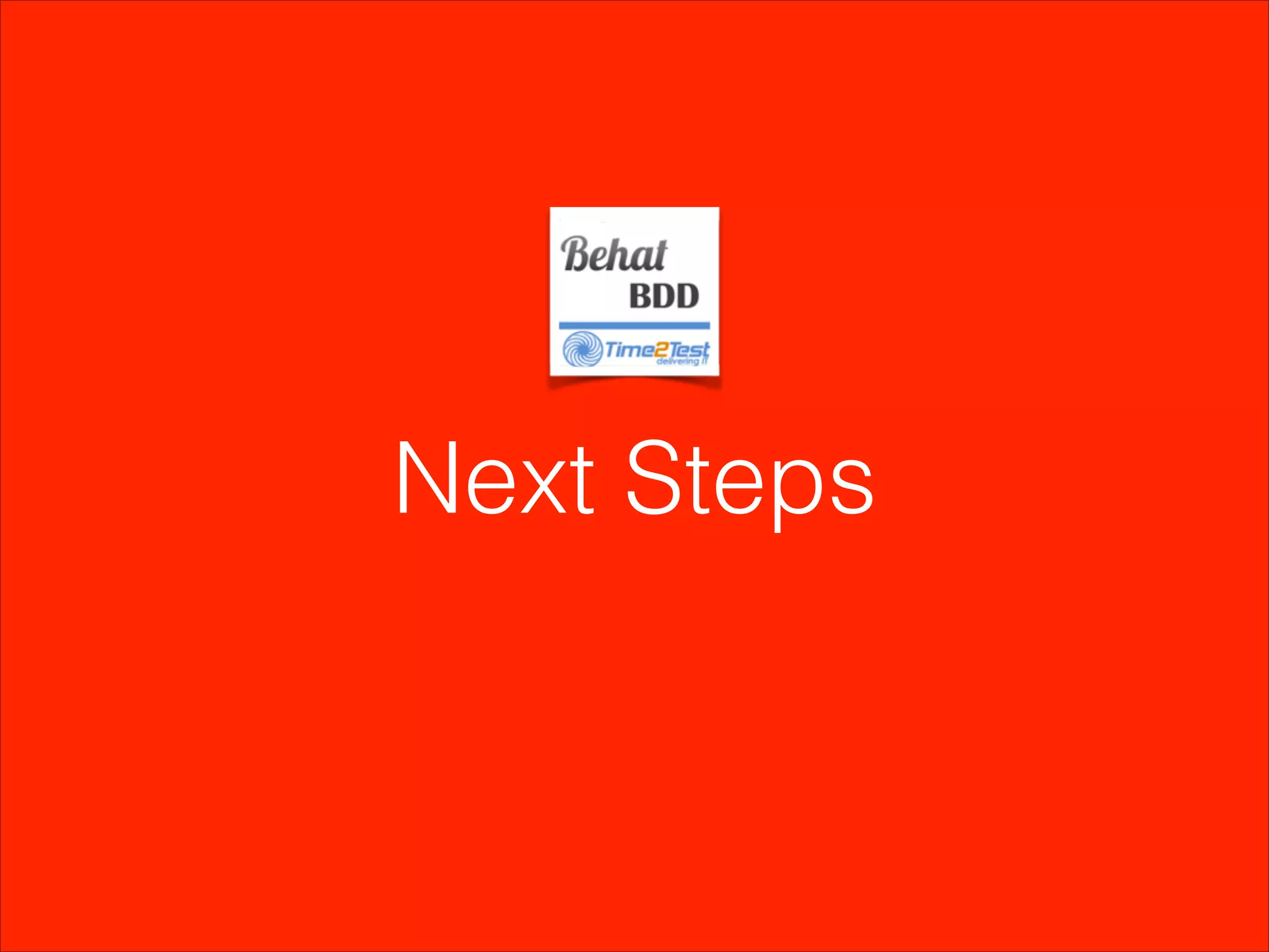 Next Steps

 