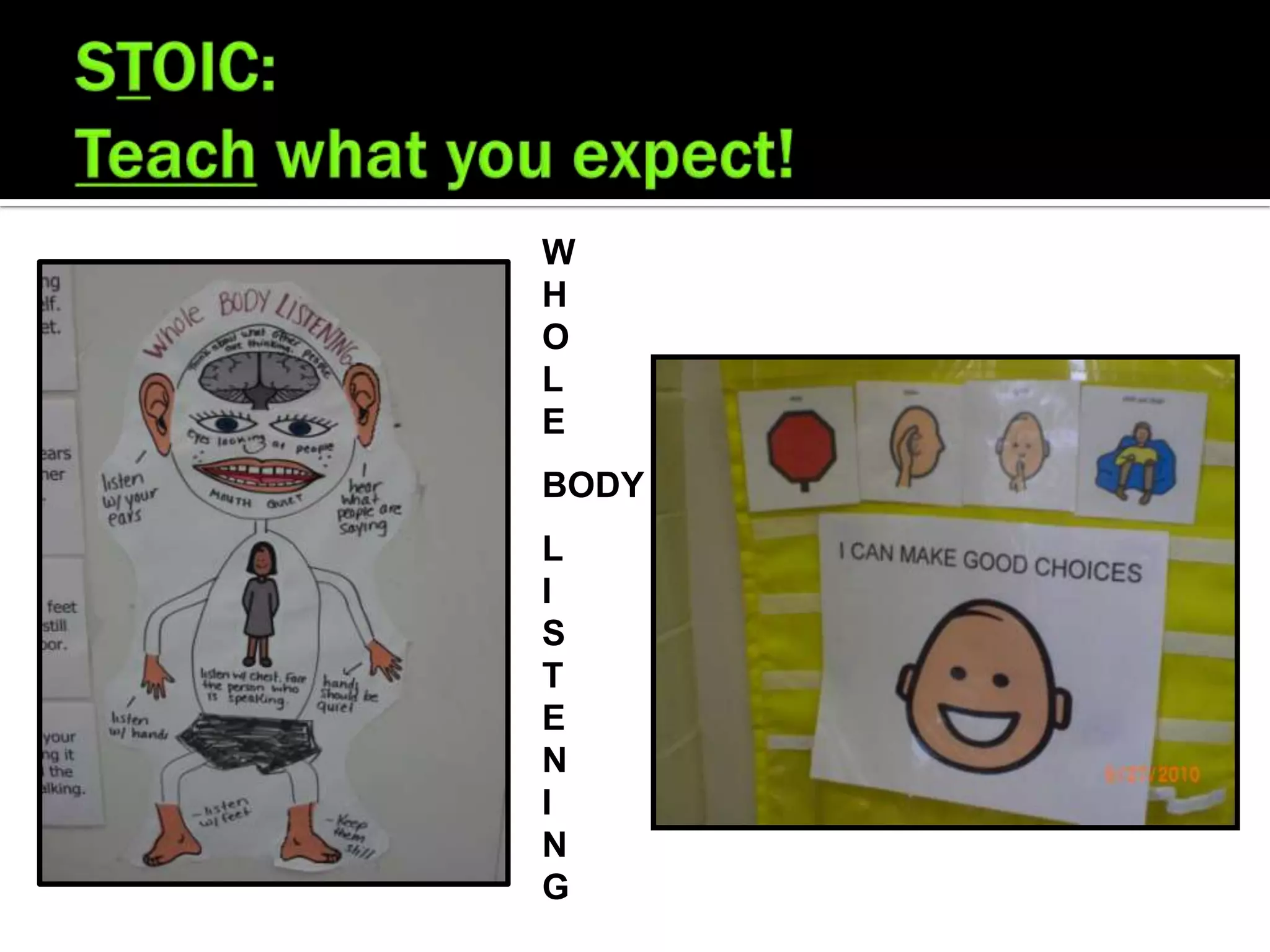 W
H
O
L
E
BODY
L
I
S
T
E
N
I
N
G
 