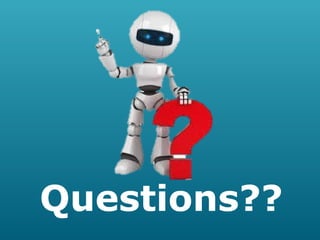 Questions??

 