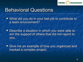 Behavioral Questions Project Behavioral Interview Workshop | PPT