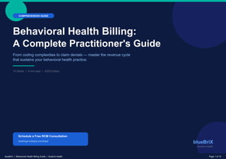 Comprehensive Guide to Behavioral Health Billing: Master Coding, Claims ...