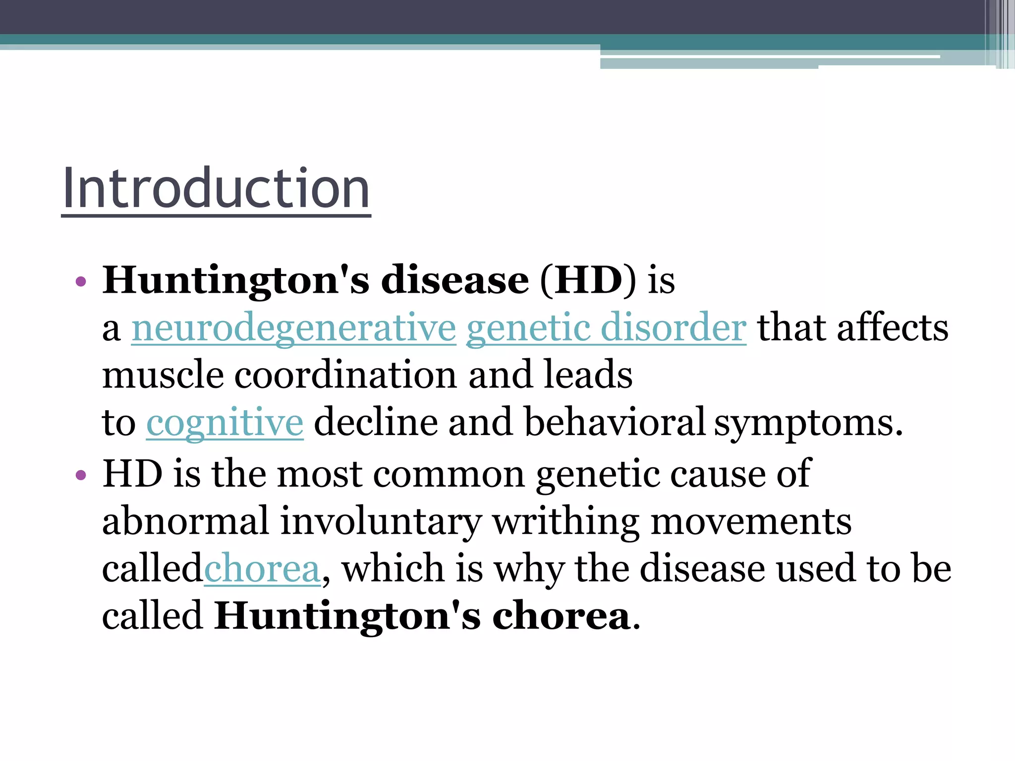 Behavioral and psychological effects of Huntington’s disease | PPTX