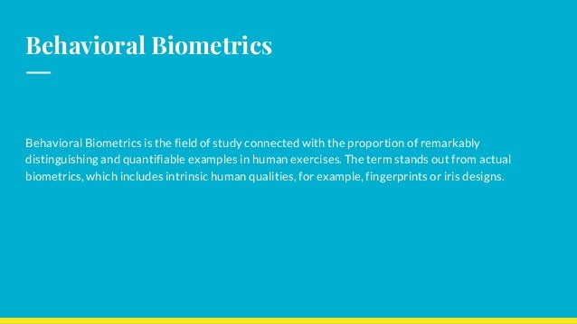 Behavioral biometrics (1) | PPTX