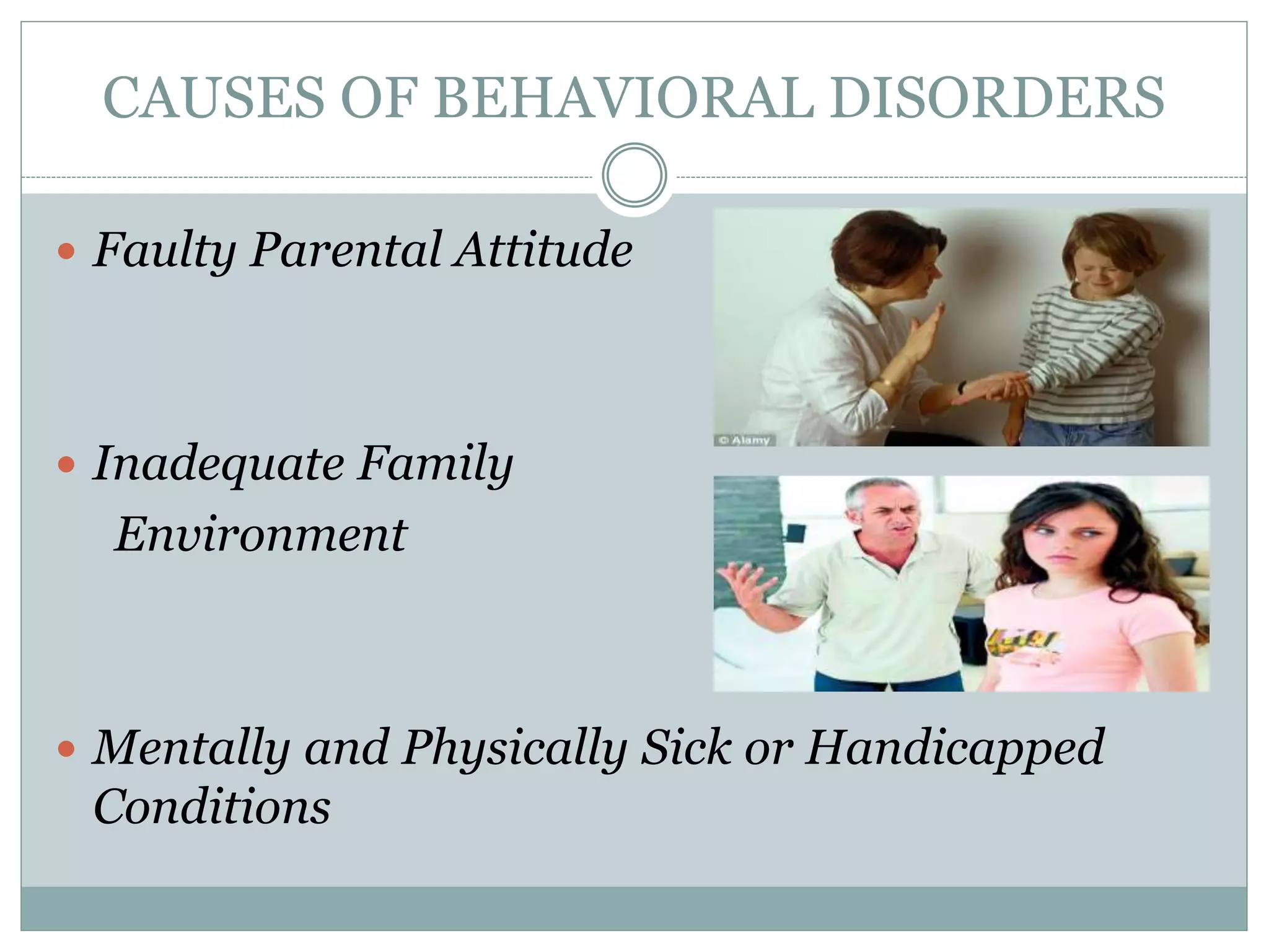 Behavioral disorders | PPTX