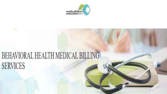 BEHAVIORAL HEALTH MEDICAL BILLING SERVICES.pptx