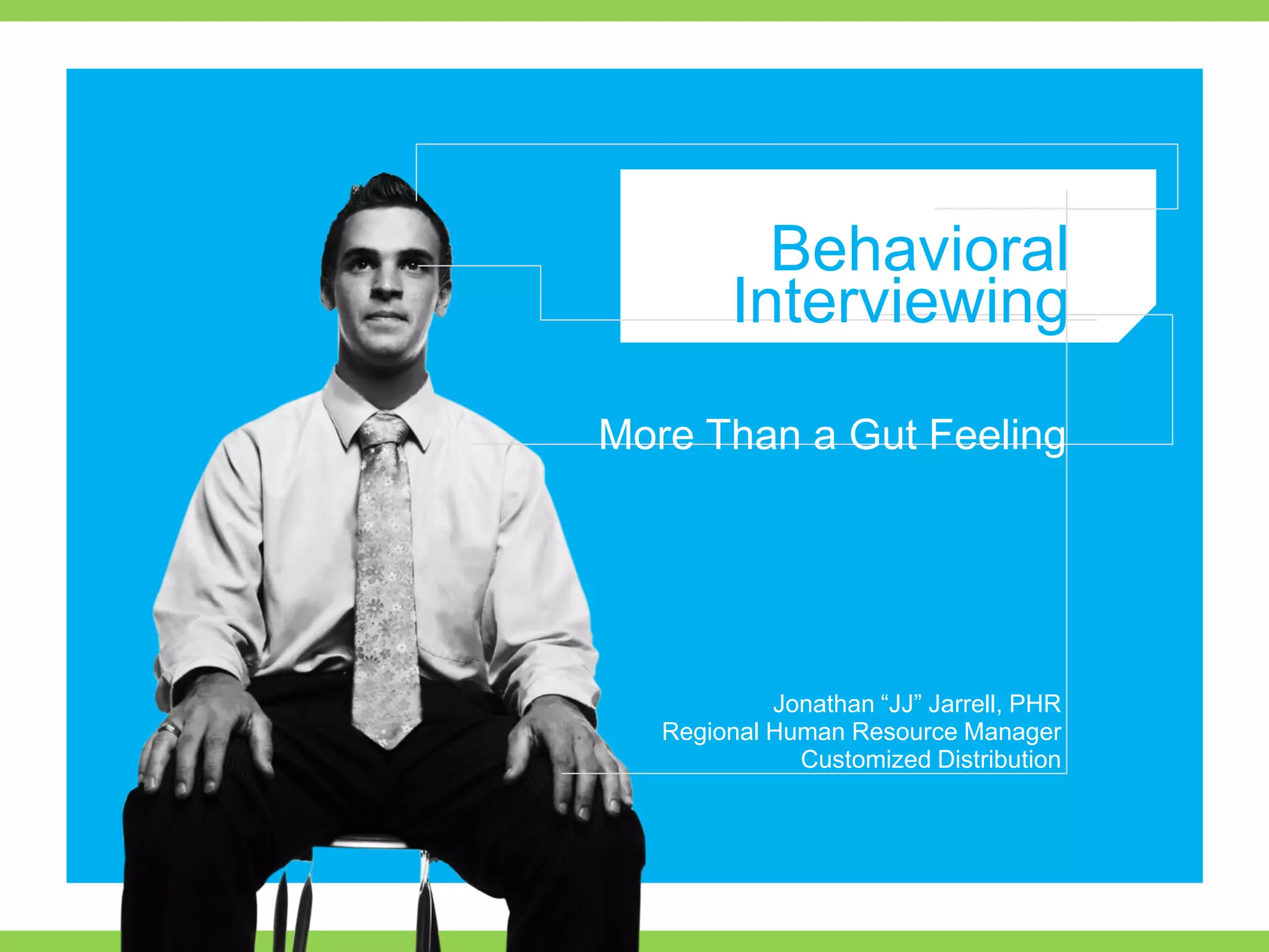 Behavioral Interviewing | PDF