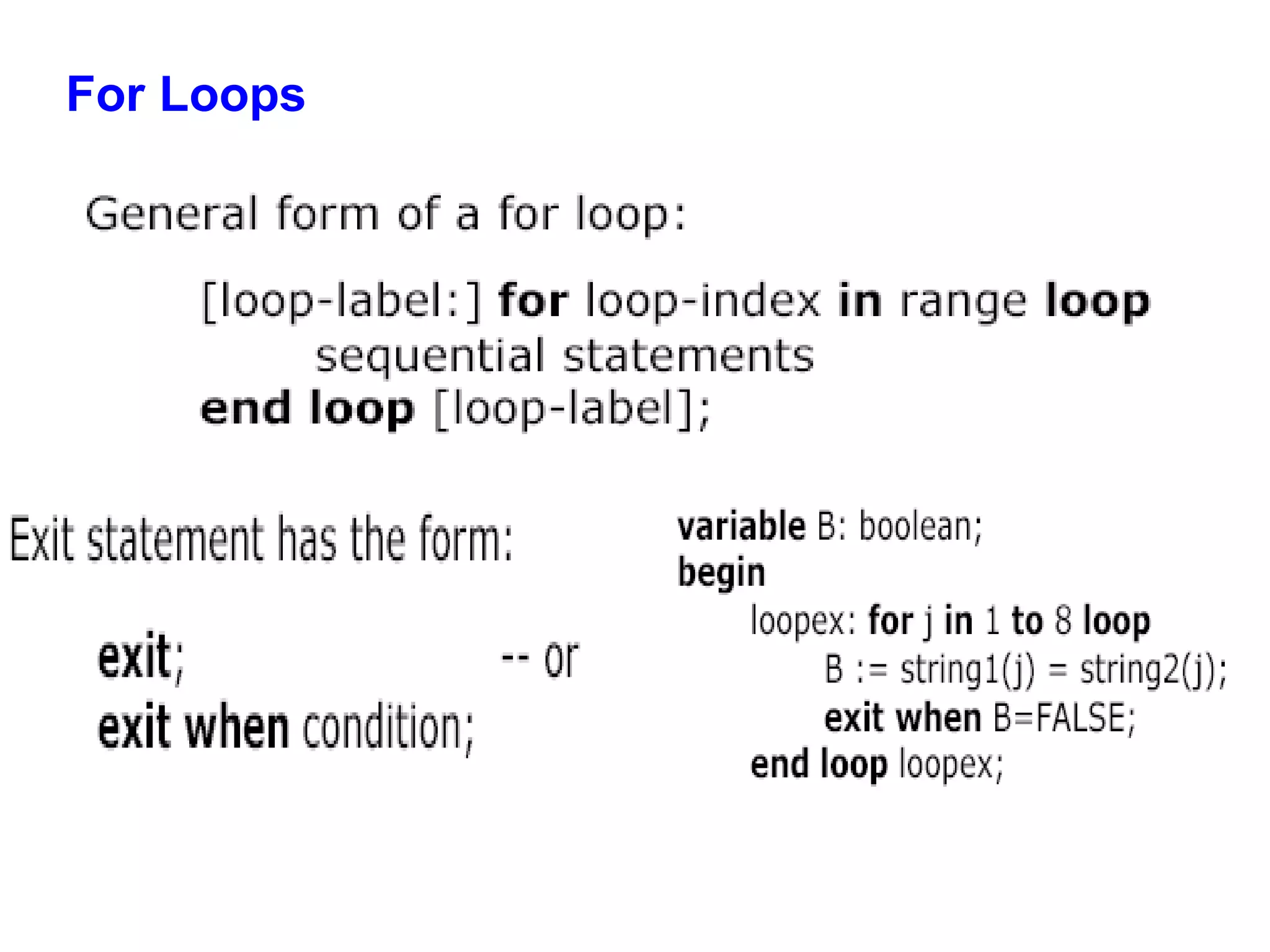 For Loops 
 