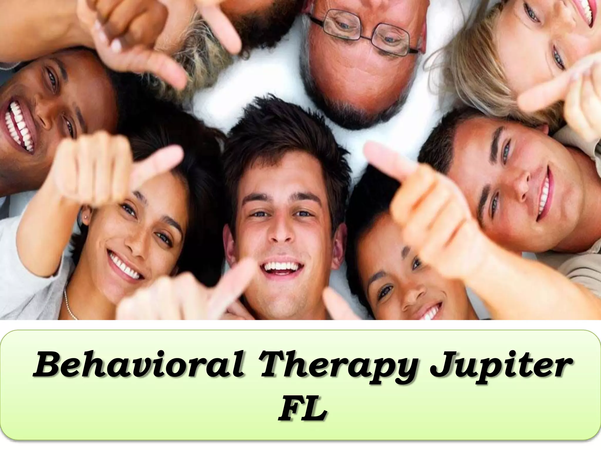 Behavioral therapy jupiter fl PPT