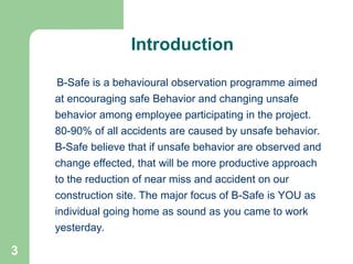 Comprehensive Behavior Based Safety (B-Safe) Program for Workplace ...