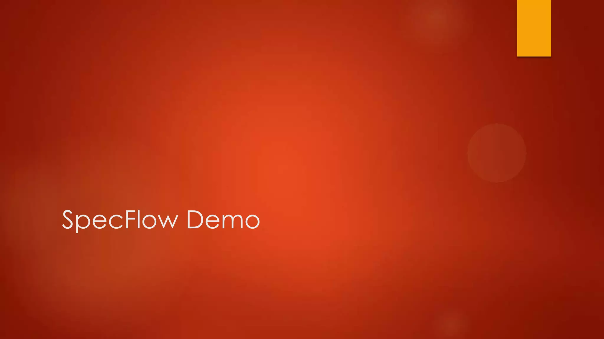 SpecFlow Demo
 