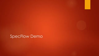SpecFlow Demo
 