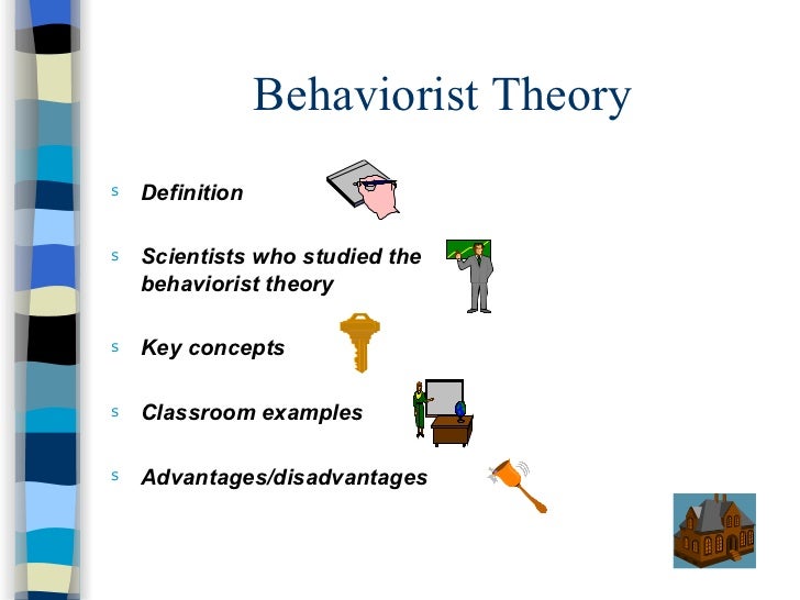 Behaviorist Learning Theory