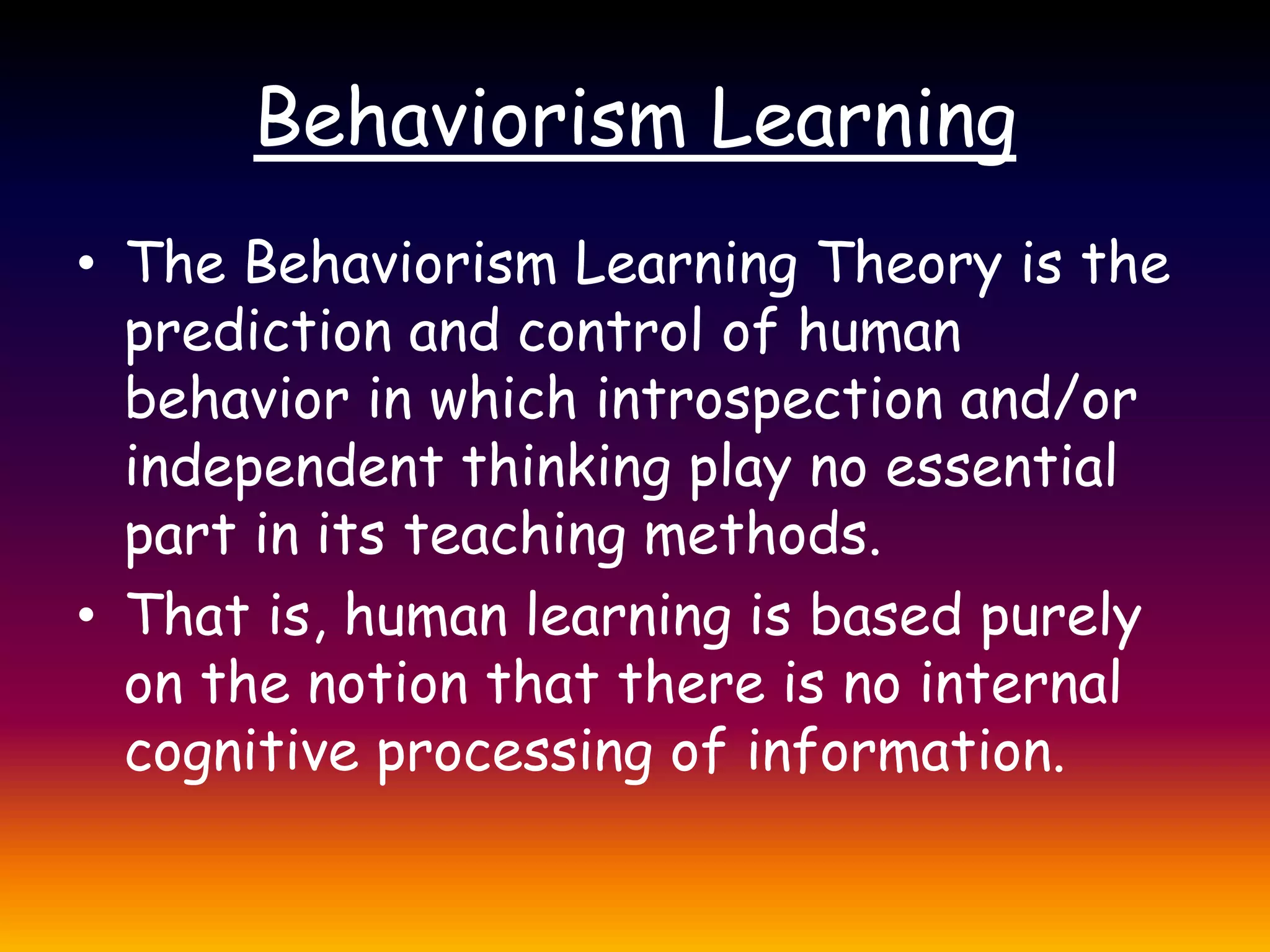 Behaviorism learning theory | PPTX