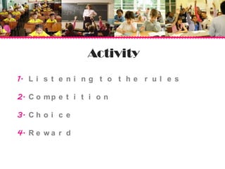 Prompting “ cueing “