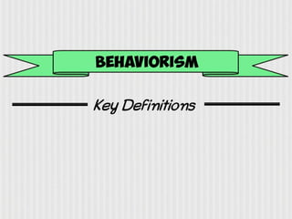 Behaviorism vocab