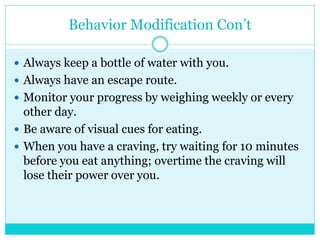 Behavior Modification Mind Behavior modification | PPTX