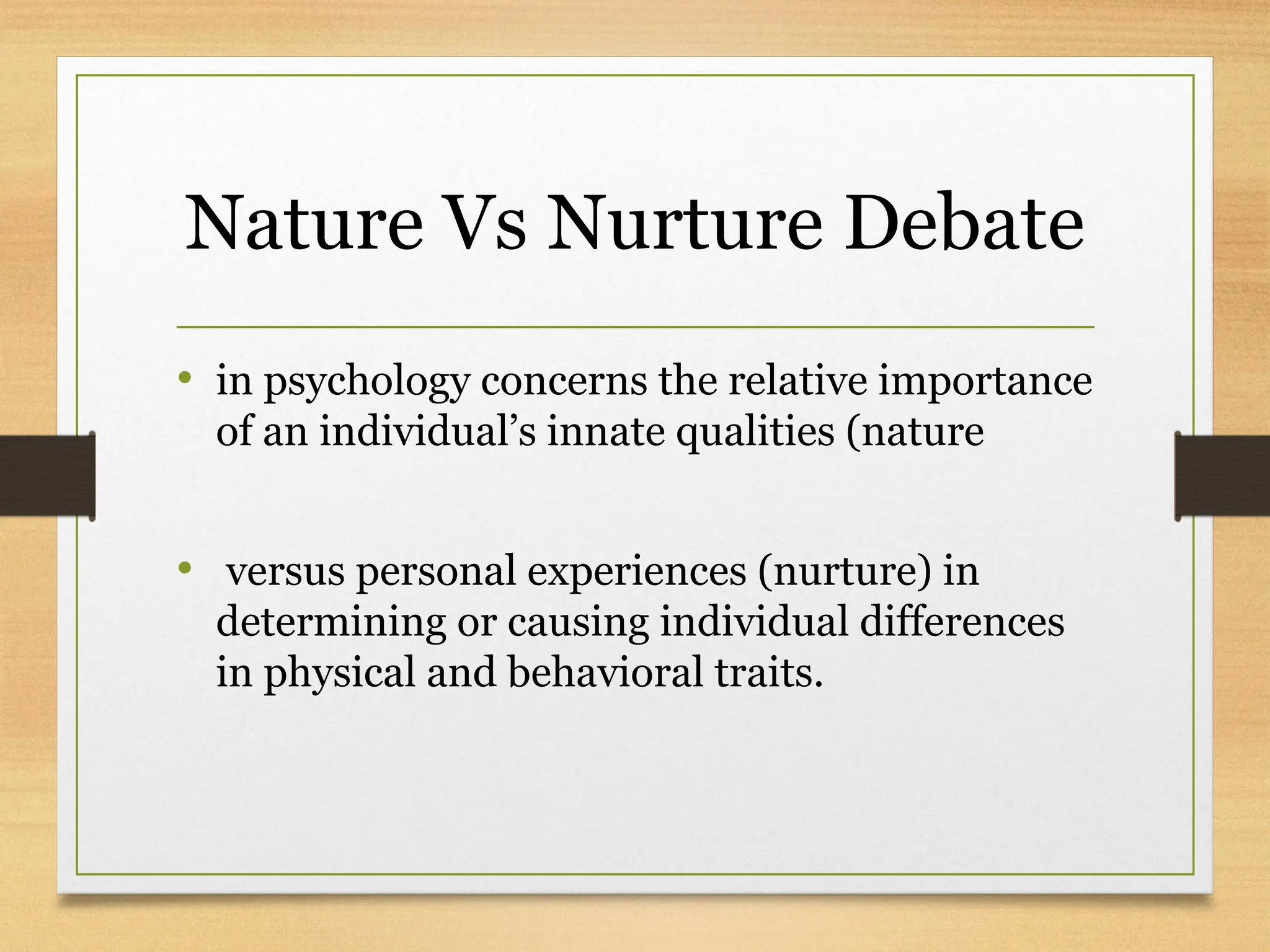 Behavior Of Individual ( Nature vs nurture unit II.pptx