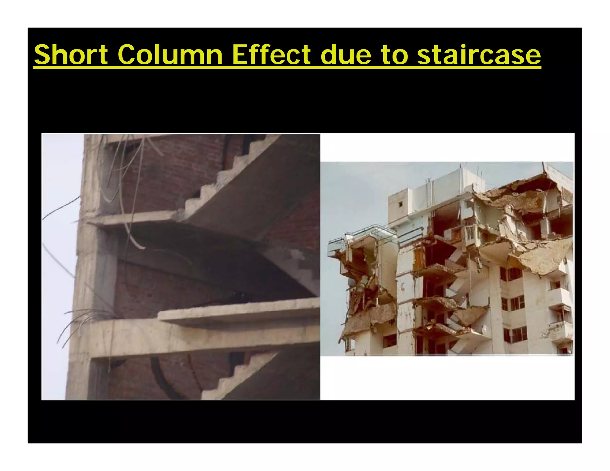 Short Column Effect due to staircase
 