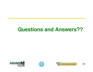 Questions and Answers??




                      35
 