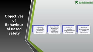 Behavioural Based Safety training for Staff | PPTX
