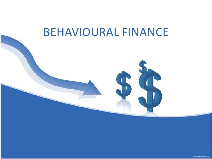behavioural finance final ppt