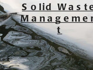 Solid Waste Management 