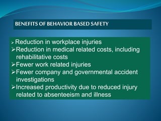 Behaviour based safety and prevention of accidents in industries | PPTX