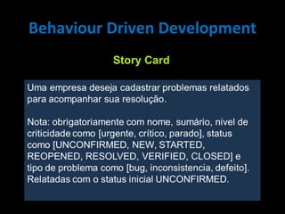 Behaviour Driven Development Story Card 