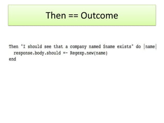 Then == Outcome
 