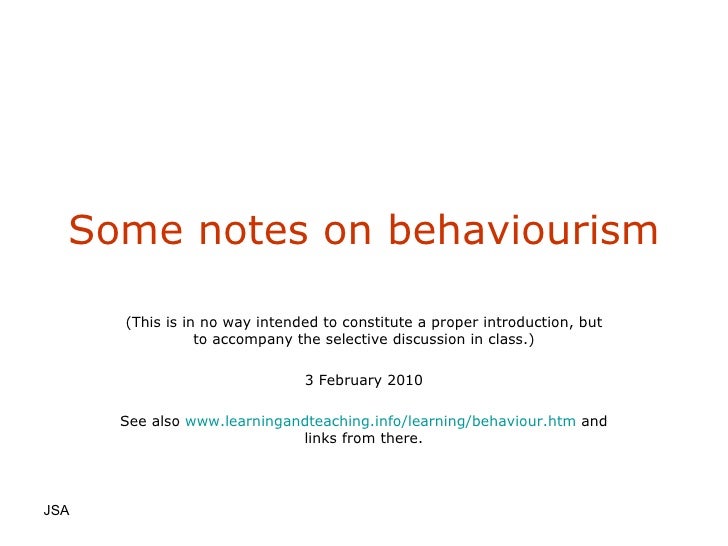 Notes On Behaviourism Notes On Behaviourism