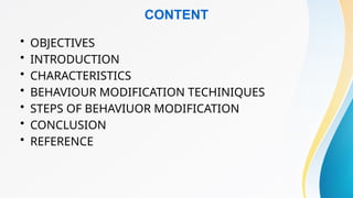 BEHAVIOUR MODIFICATION AND TECHNIQUES.pptx ABHILAL KURUPALATH | PPTX