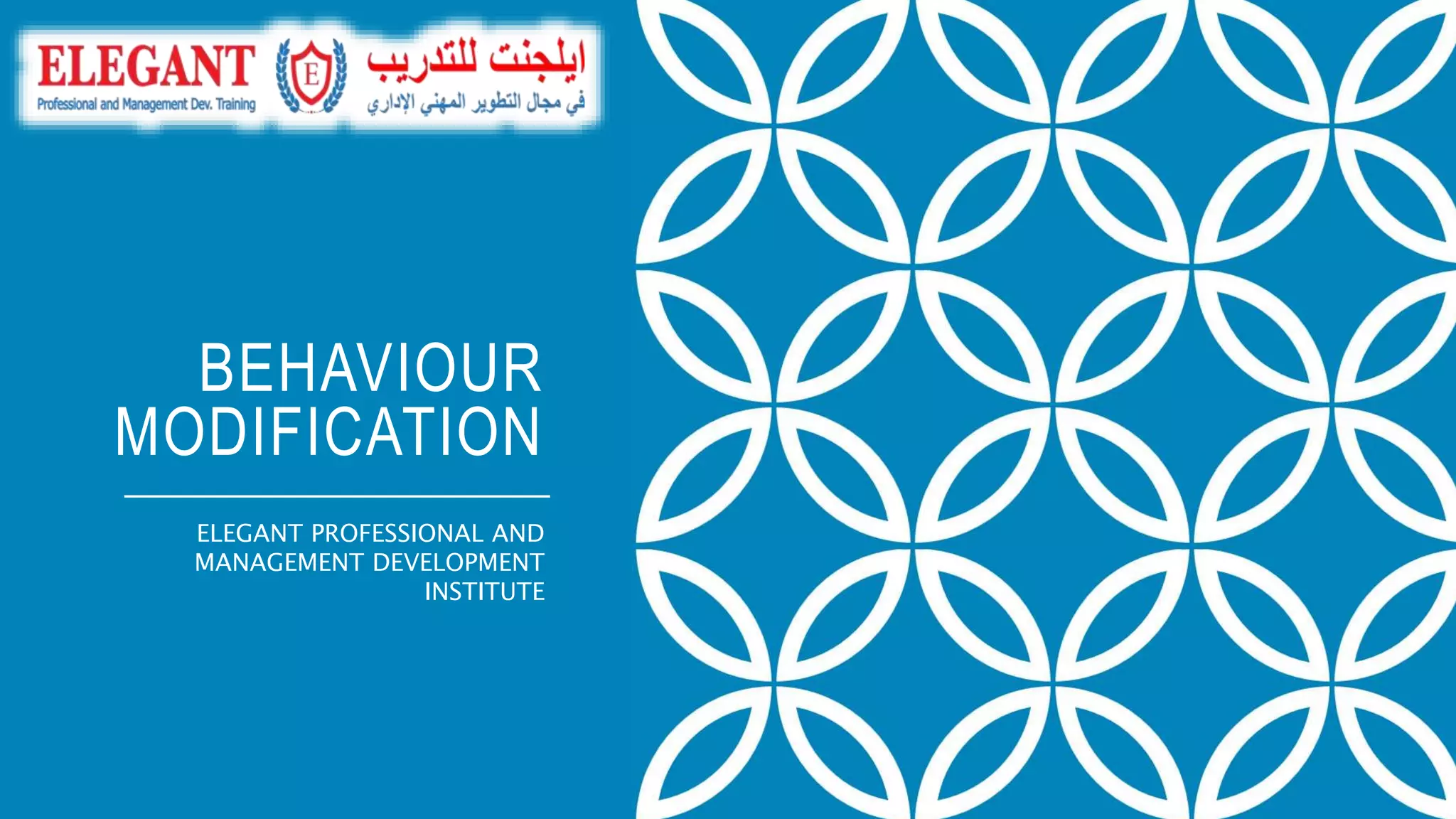 Behaviour modification ppt | PPTX