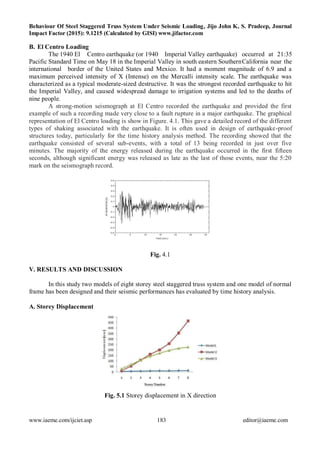 BEHAVIOUR OF STEEL STAGGERED TRUSS SYSTEM UNDER SEISMIC LOADING | PDF