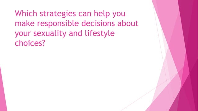 Behaviours that could lead to to sexual intercource,teenage pregnancy