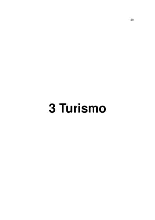 138

3 Turismo

 