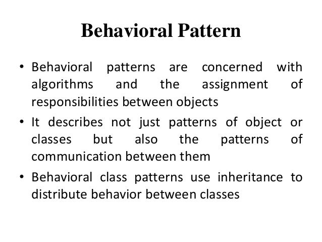 Behavioral Pattern ByPriyanka Pradhan Extraordinary Behavioral Patterns Behavioral Pattern ByPriyanka Pradhan Extraordinary Behavioral Patterns
