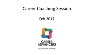 Career Coaching Session
Feb 2017
 