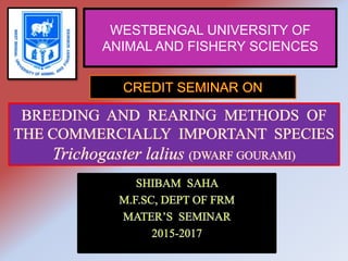 WESTBENGAL UNIVERSITY OF
ANIMAL AND FISHERY SCIENCES
 