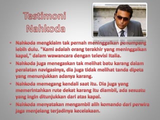 BEHIND COSTA CONCORDIA