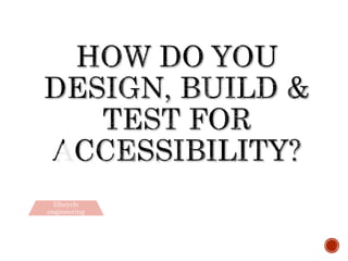 integrated culture
lifecycle
engineering
checklist
compliance
perceivable content
 