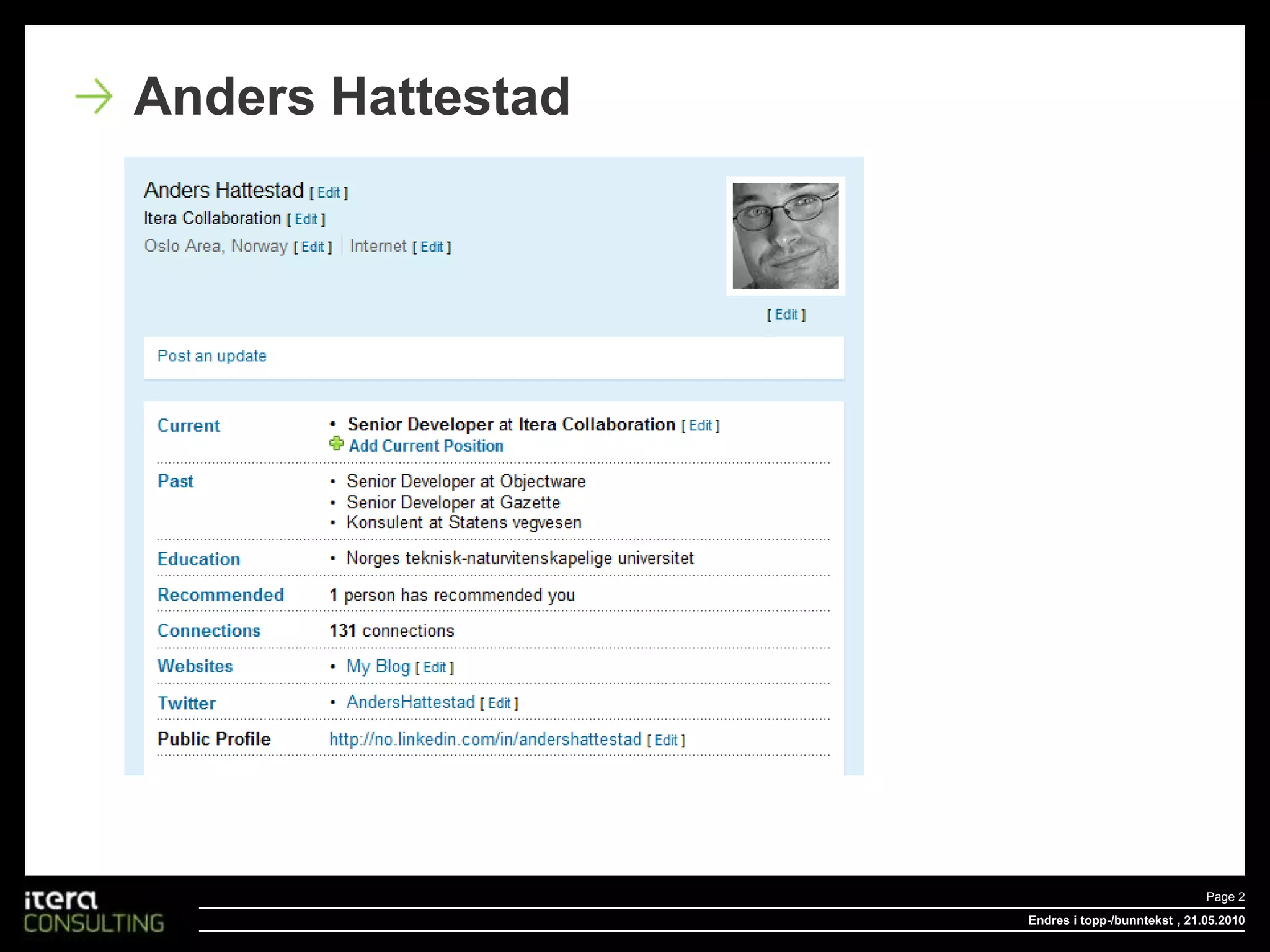 Endres i topp-/bunntekstPage 2 , 18.05.2010Anders Hattestad