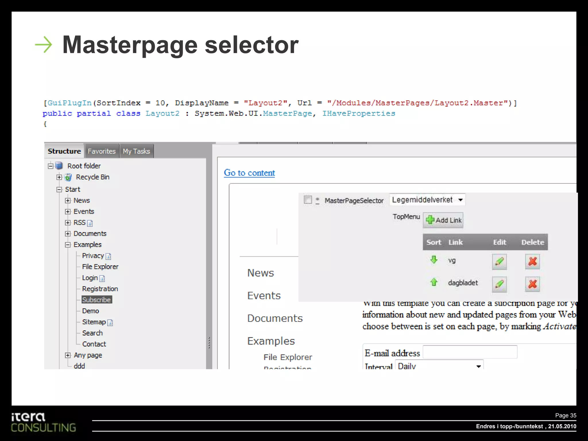 Endres i topp-/bunntekstPage 28 , 20.05.2010Auto VPP.../Itera/EPi/Subscription/AdminSubscription.ascx.../Subscription/AdminSubscription.ascx.../AdminSubscription.ascx