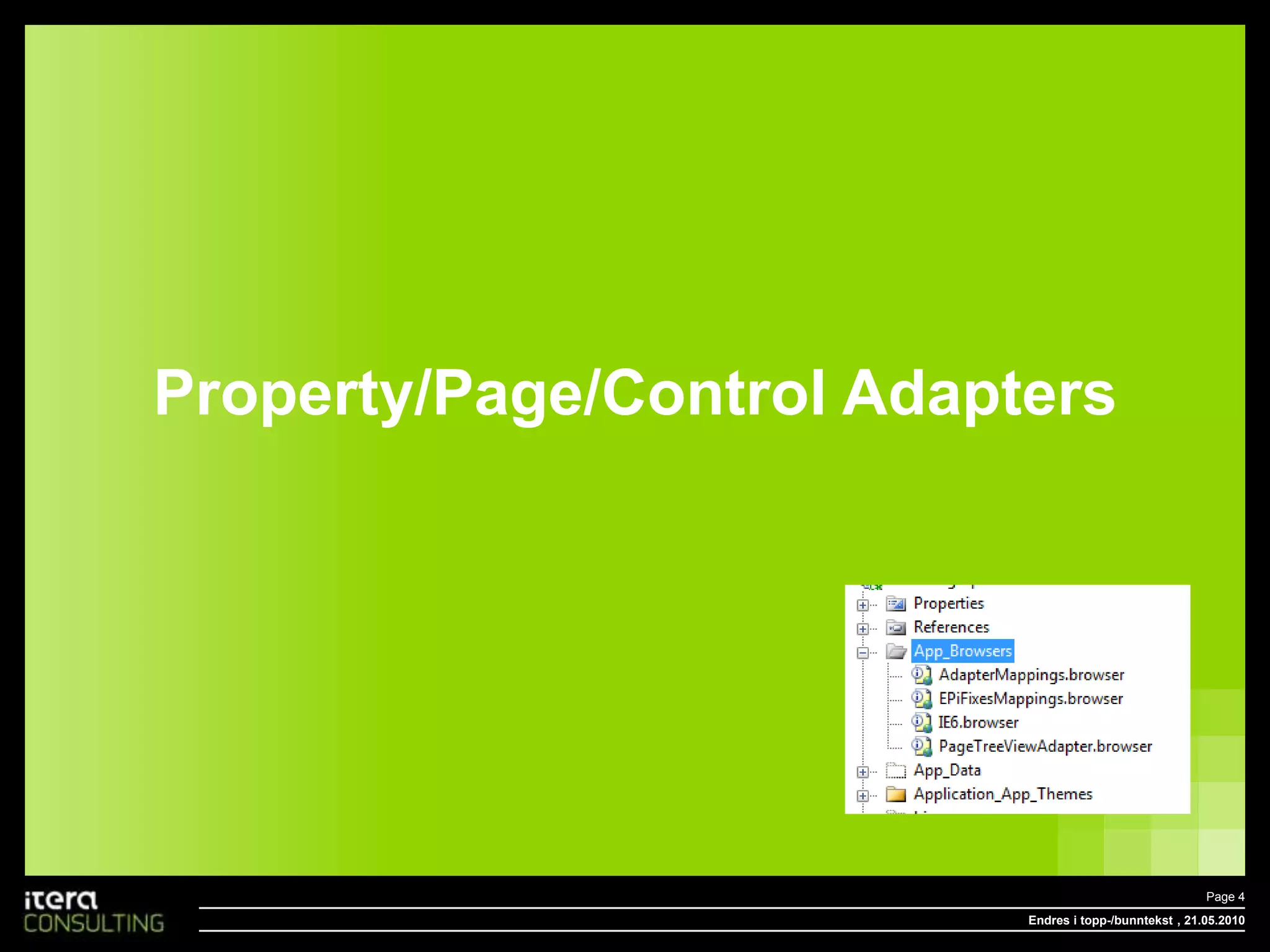 Property/Page/Control AdaptersEndres i topp-/bunntekstPage 4 , 18.05.2010