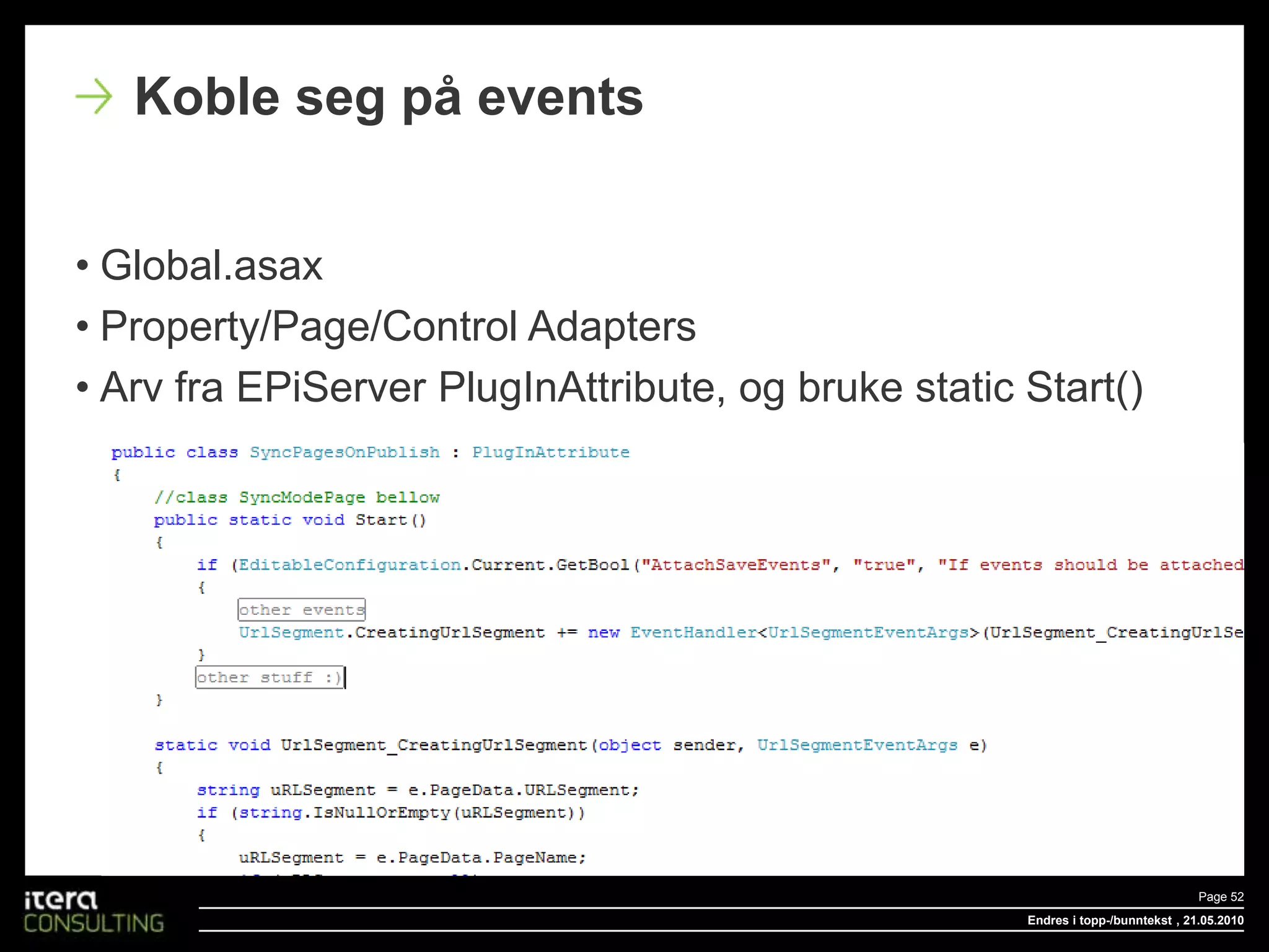 Use attributesEndres i topp-/bunntekstPage 45 , 20.05.2010